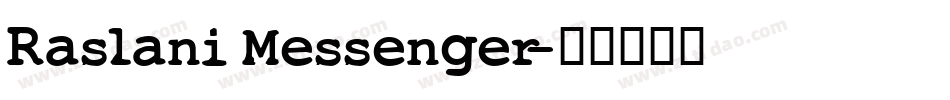 Raslani Messenger字体转换